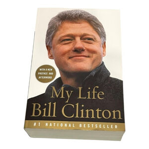 My Life Bill Clinton Paperback Autobiography Memoir Vintage Books Politics